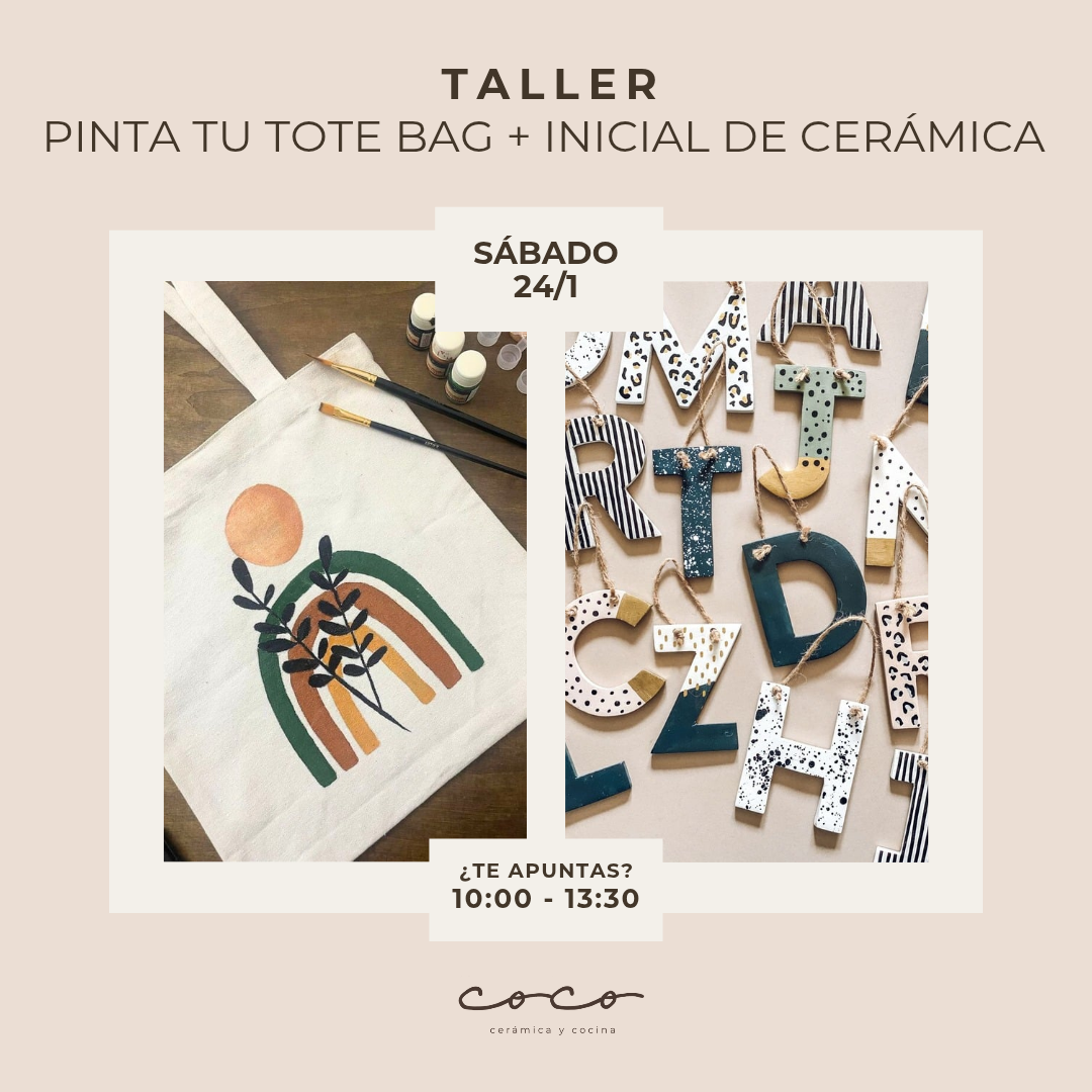 PINTA TU TOTE BAG + PINTA TU INICIAL DE CERÁMICA