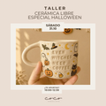 CERÁMICA LIBRE ESPECIAL HALLOWEEN 31.10
