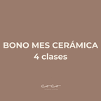 BONO MES - 4 clases de cerámica