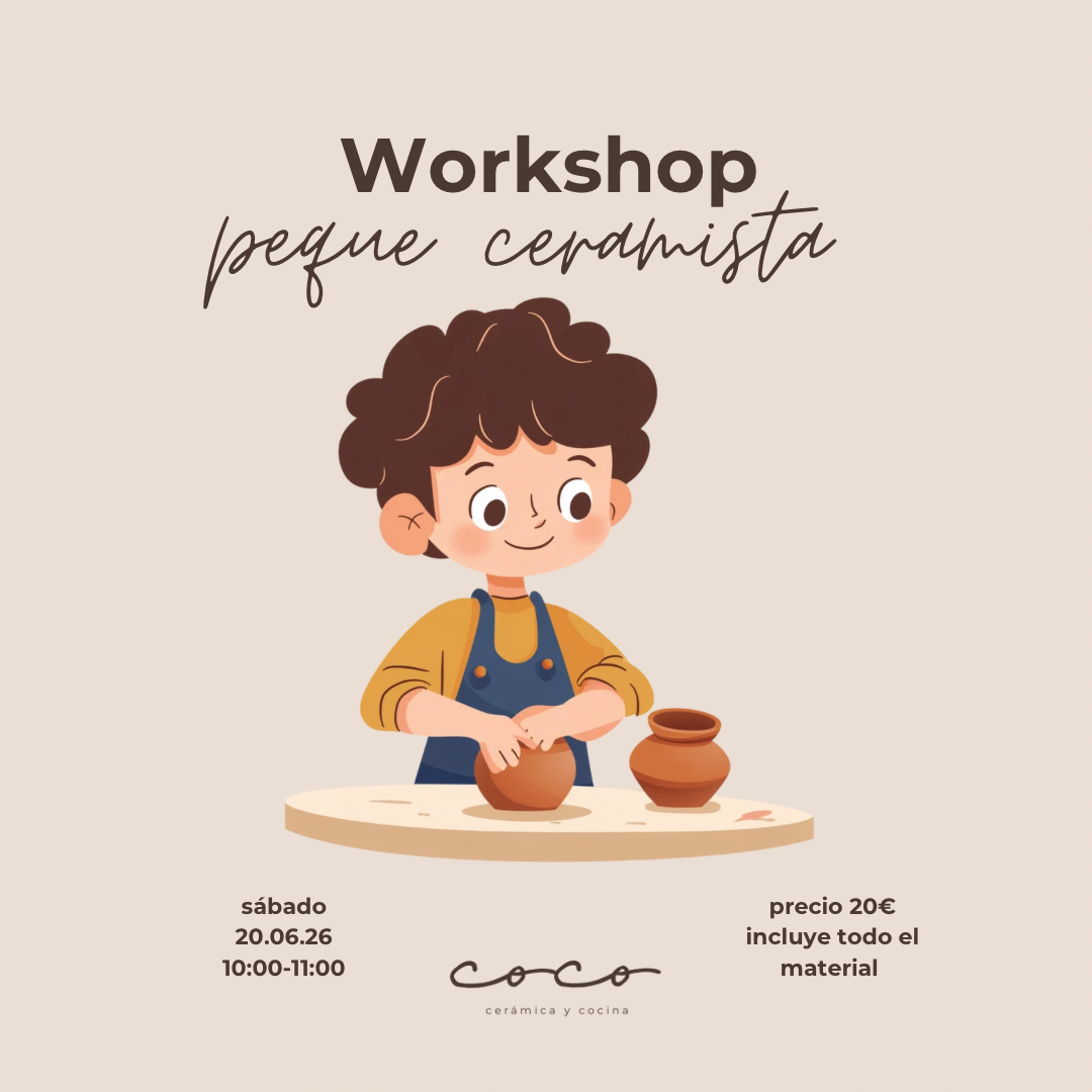 Workshop peque ceramista 20.06.26 10:00-11:00