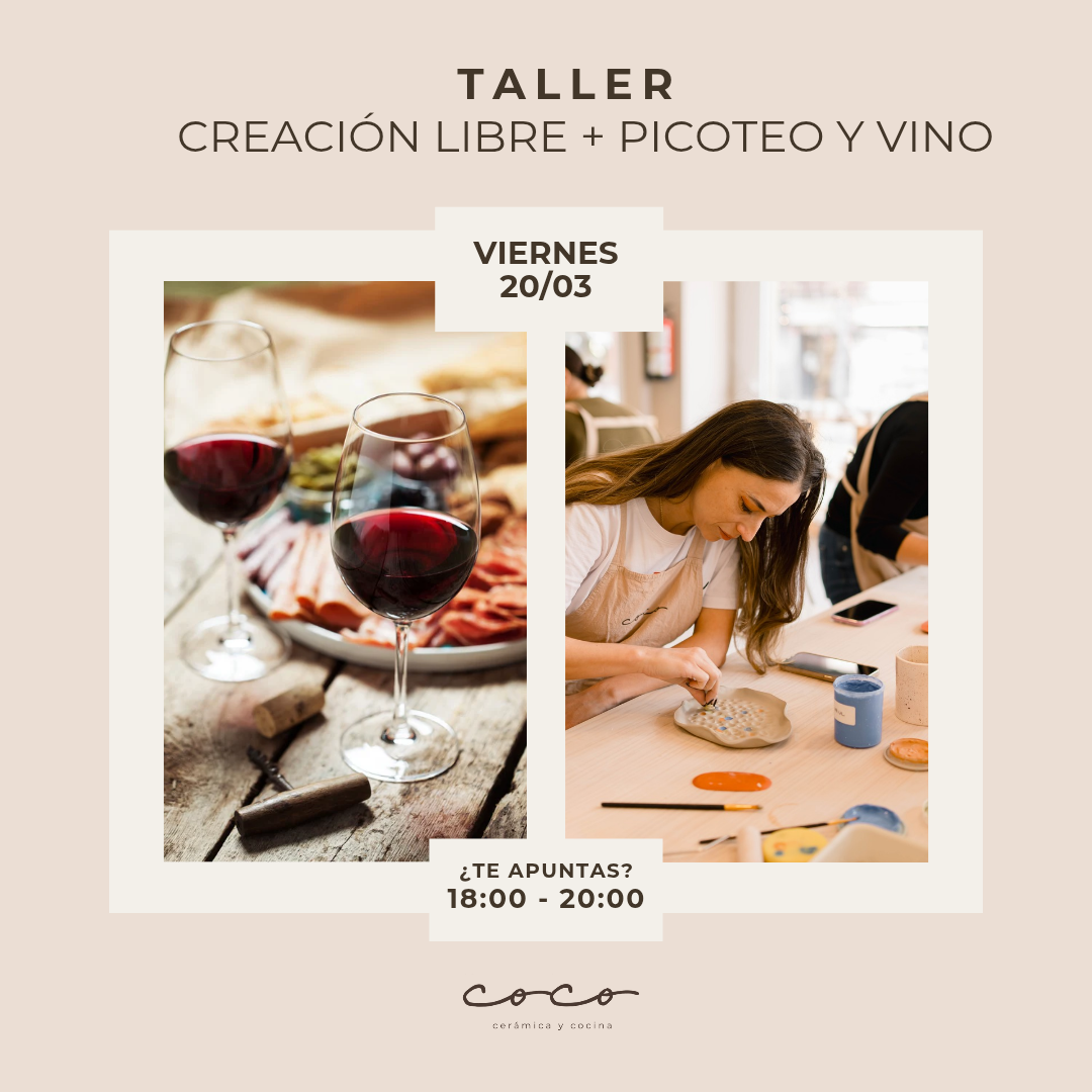 CERÁMICA LIBRE + PICOTEO Y VINO 20.03.26